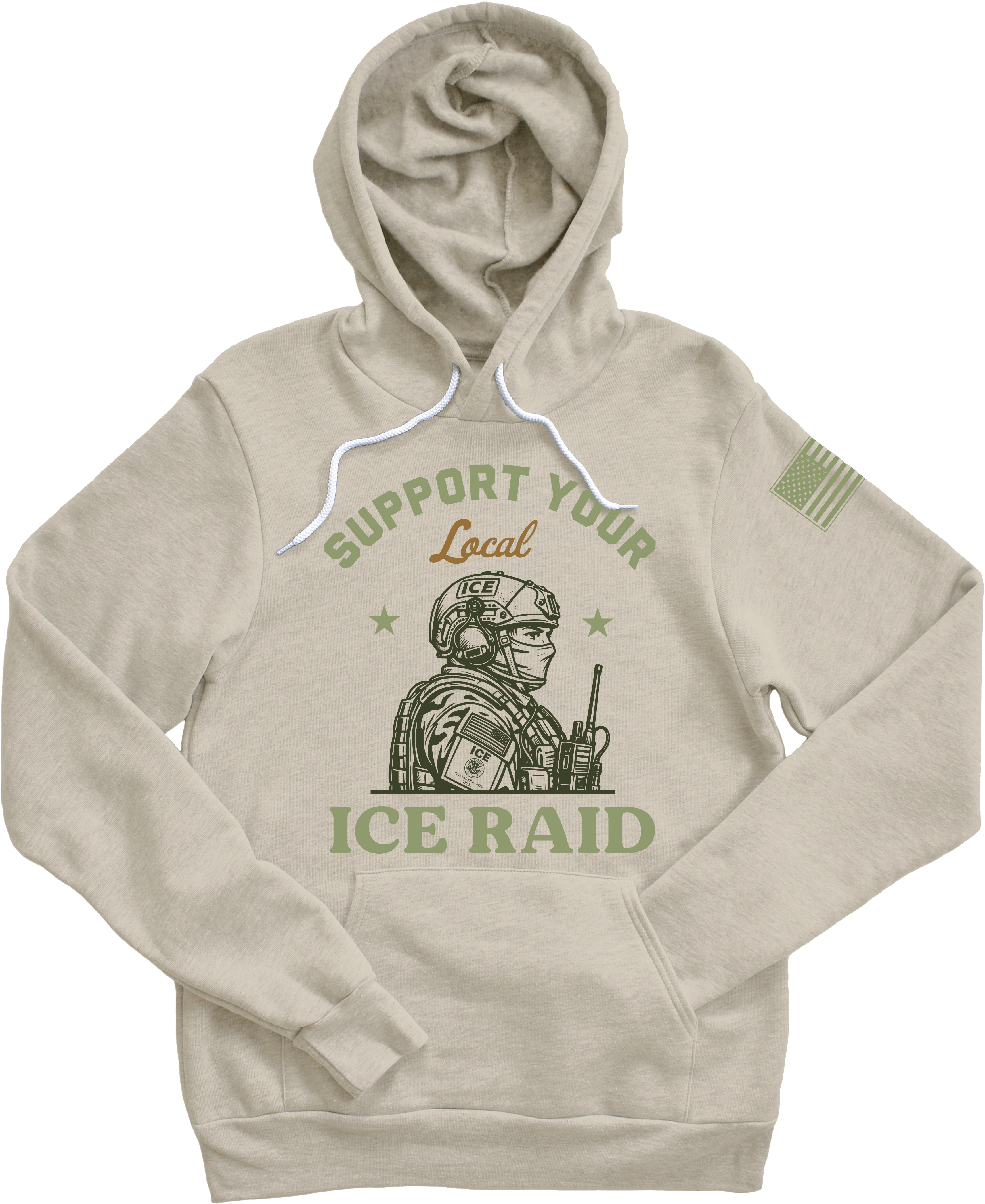 Support Your Local ICE Raid Hoodie