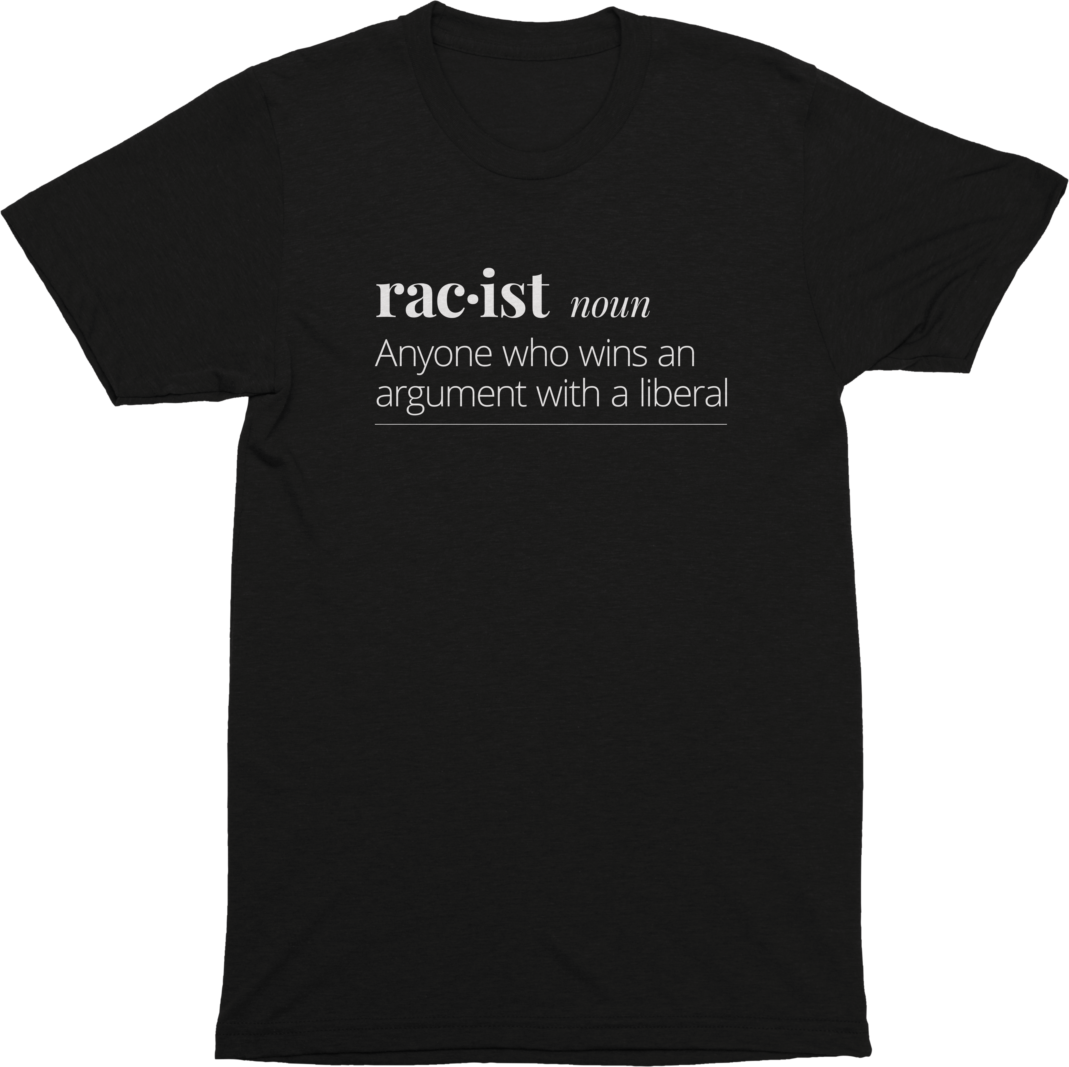 Racist Definition Tee