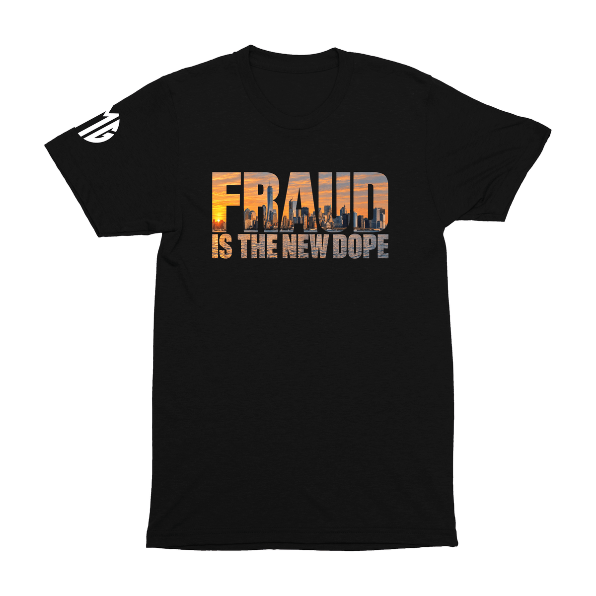 Fraud is the New Dope Tee