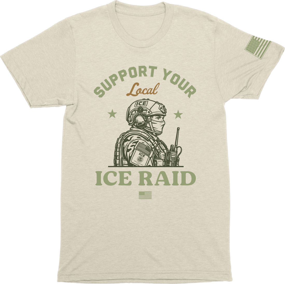 Support Your Local ICE Raid Tee