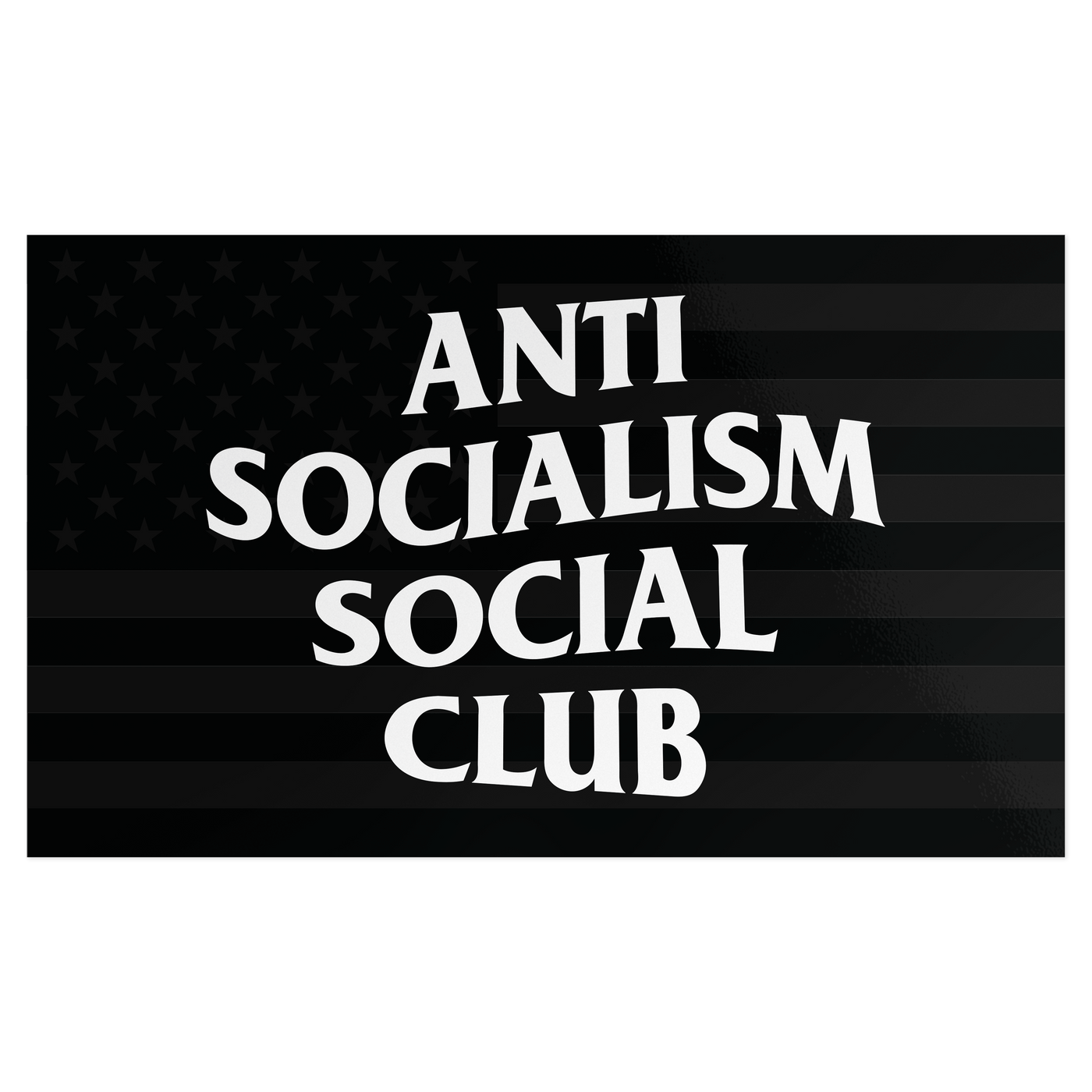 Anti Socialism Social Club Sticker