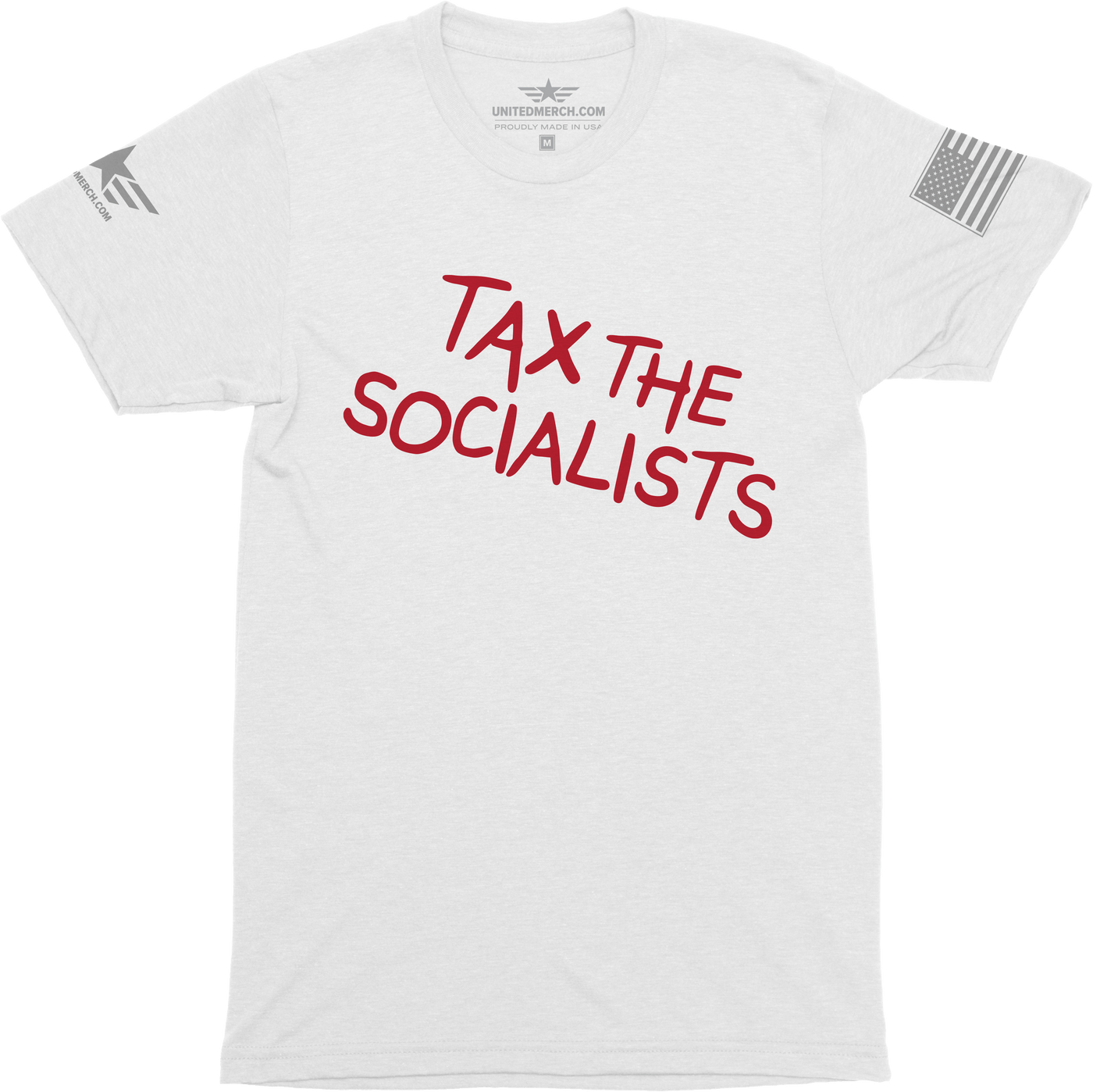 Tax the Socialists Tee